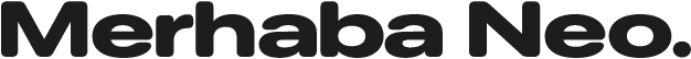 Merhaba Neo